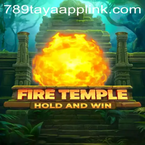 Discover the Enchanting World of FireTemple with 789TAYA.COM